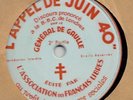 78 tours DE GAULLE / APPEL DE JUIN 1940 / EDTION APL / RARE