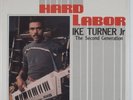 IKE TURNER JR. Hard Labor RIVERTOWN SEALED LP private modern soul boogie