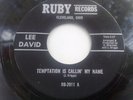 LEE DAVID - TEMPTATION IS CALLING MY NAME - RUBY * Northern Soul *
