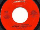 70's soul 45: a BROTHER'S GUIDING LIGHT getting together, modern soul funk *HEAR
