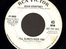 NORTHERN SOUL 45 Dean Courtney I'LL ALWAYS NEED YOU on RCA 9049