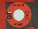 THE INVERTS northern 45 LOOK OUT LOVE/LONELY LOVER TOWER M-