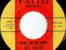rare Soul 45 ROY NELSON baby be my baby VALISE Hear