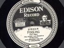 Edison Diamond Disc #51533 - Fooling & When I Think of You - Ace Brigode