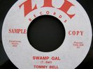 Rare ROCKABILLY 1959 TOMMY BELL SWAMP GAL  70's REPRO ZIL 9001 M-