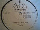 TAXMAN - FATAL ATTRACTION - STUSH 12