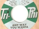 MOTOWN NORTHERN SOUL HARVEY ANY WAY YOU WANTA / SHE LOVES ME SO TRI PHI  45 hear