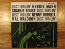 JUST WAILIN'  W/ MANN-ROUSE-BURRELL-WALDRON NEW JAZZ 8211 RVG  ORIGINAL NM PROMO