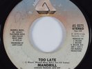 70's Soul 45 MANDRILL Too Late ARISTA HEAR