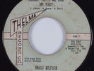 Northern Soul 45 JIMMY GILFORD Nobody Loves Me Like My Baby THELMA HEAR