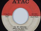 Northern Soul 45 GENO WASHINGTON I'll Be Around (When You Want Me) ATAC HEAR