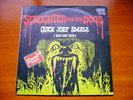 SLAUGHTER & THE DOGS Quick Joey Sm. PUNK SPAIN ONLY PS