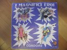 45 GIRI I MAGNIFICI EROI CONDORS sigla tv cartoni 7