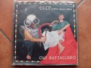 CCCP - FEDELI ALLA LINEA - 45 GIRI  OH  BATTAGLIERO