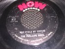 Rare FUNK SOUL 45 The Phillips Bros. Who Stole My Cookie N-5 L K