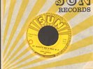 ROCKABILLY 45 Sonny Burgess SUN 285 My Buckets Got A Hole In It CLEAN w/ sleeve