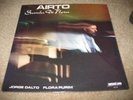 AIRTO  SAMBA DE FLORA  SEALED LP JORGE DALTO,FLORA PURIM MONTUNO RECORDS 1988