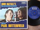 JOHN MAYALL'S BLUESBREAKERS WITH PAUL BUTTERFIELD EP.1967 DECCA+PICTURE COVER