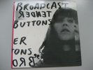 BROADCAST  Tender Buttons LP Warp