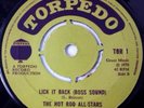 HOT ROD ALL STARS - Lick It Back Boss/ Pussy Got 9 Life