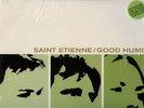 SAINT ETIENNE GOOD HUMOR LP & 10