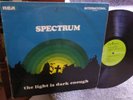 SPECTRUM Light is Dark Enough 1970 ORIG UK RUBBLE FREAKBEAT PSYCH LP KOOBAS HEAR