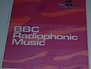 BBC RADIOPHONIC MUSIC - Work by Delia Derbyshire (a historical electronic LP)
