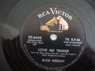ELVIS PRESLEY- RCA 78 RPM RECORDS- LOVE ME TENDER/ ANYWAY YOU WANT ME- LISTEN
