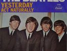 BEATLES - YESTERDAY / ACT NATURALLY - 45 RPM