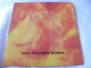NINE INCH NAILS BROKEN LP BRAZIL OASIS PEARL JAM KISS