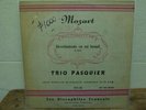TRIO PASQUIER-MOZART-DIVERTIMENTO K 563-DISCOPHILES FRANCAIS