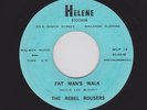 Rockin' Instrumental REBEL ROUSERS Fat Man's Walk/War Paint HELENE M- Hear BOTH