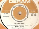 PSYCH RARE WORLD OF OZ WILLOWS HARP / LIKE A TEAR DERAM 45 hear