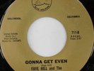 rare Soul 45 FAYE HILL gonna get even Listen