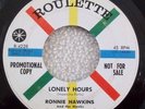 RONNIE HAWKINS 45  LONELY HOURS & CLARA  1960 PROMO ROULETTE 4228