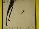 SCRATCH ACID.SCRATCH ACID.1986 FUNDAMENTAL/RABID CAT.MIMT