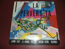 LA PERVERSITA / HECTOR ZAZOU / INVISIBLE RECORDS FR 79 FR PSYCH EXP  PROG LP
