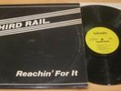 Third Rail Reachin For It Lp Rare vinyl record modern soul, boogie, funk