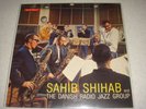 SAHIB SHIHAB and Danish Radio Jazz Group  -Japan Press- SAWANO