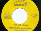 Continental Showstoppers - Not Too Young - Seventy 7 - Rare Northern Soul