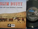 SLIM DUSTY   Old Time Drovers Lament EP Picture Sleeve