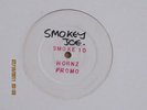 SMOKEY JOE - SMOKIN HORNZ/HORNZ II - NO SMOKING SMOKE10