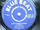 DON'T THROW STONES/PRINCE OF PEACE - PRINCE BUSTER  HOT SHOT SKA LISTEN
