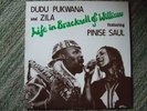 DUDU PUKWANA & ZILA  Life in Bracknell & Willisaw    JIKA LABEL 1983
