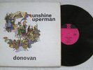 DONOVAN -'SUNSHINE SUPERMAN' - ORIGINAL UK PYE RECORDS MONO LP -1967