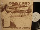 DENNY REED Just Denny.... PRIVATE Lounge STRANGE Weird LP One Man Band