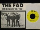 The Fad Run On Back To You/Think RARE 1979 Austin Power Pop Vinyl 45 PS Private
