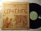 STEPHEN and the FARM BAND Up In Your Thing rare acid archives hippie psych LP