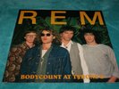 REM R.E.M. Bodycount At Tyrone's Rare Vinyl LP Album