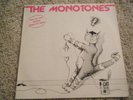 LP THE MONOTONES Same s/t VINYL Mono Zero to Zero 1980